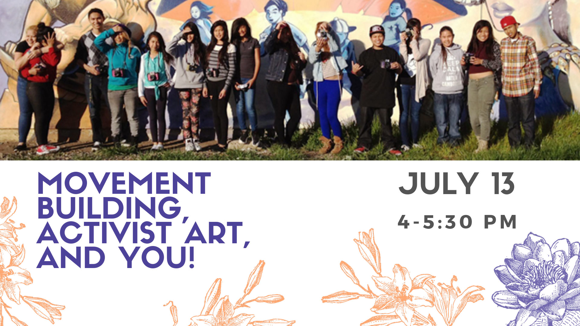 Movement Building, Activist Art and YOU!